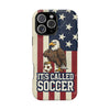 It's Called Soccer · USA Case