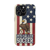 It's Called Soccer · USA Case