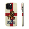 England Premium Phone Case — "We Own It" Lion Design (Magnetic · Impact-Resistant)