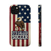 USA Premium Phone Case — "It's Called Soccer" Eagle Design (Magnetic · Impact-Resistant)