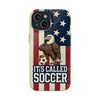 It's Called Soccer · USA Case