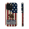 USA Premium Phone Case — "It's Called Soccer" Eagle Design (Magnetic · Impact-Resistant)