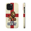 England Premium Phone Case — "We Own It" Lion Design (Magnetic · Impact-Resistant)