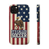 USA Premium Phone Case — "It's Called Soccer" Eagle Design (Magnetic · Impact-Resistant)