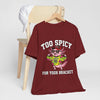 Too Spicy · Mexico Tee